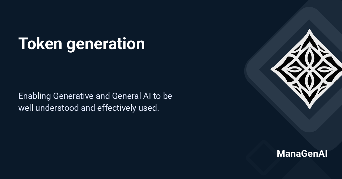 Token generation - ManaGen🔮AI